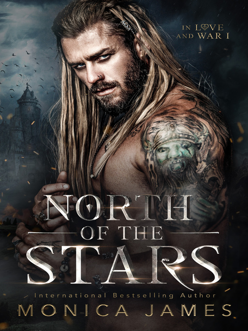 Title details for North of the Stars by Monica James - Available